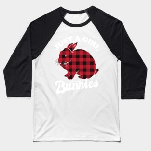 Just A Girl Who Loves Bunnies Baseball T-Shirt